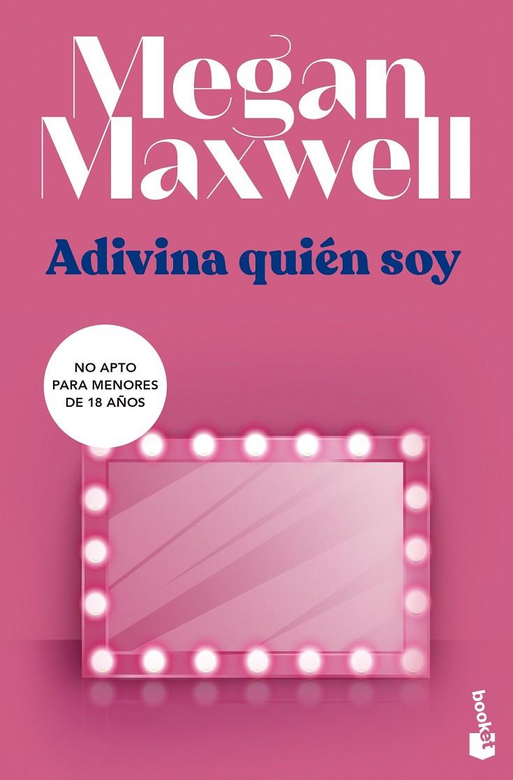 Adivina quién soy | 9788408249504 | Megan Maxwell