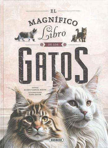 El magnífico libro de los gatos | 9788411965170 | Eliseo García Nieto ; Pippa Boom