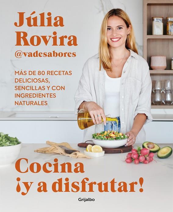 Cocina ¡y a disfrutar! | 9788425363399 | Júlia Rovira (@vadesabores)