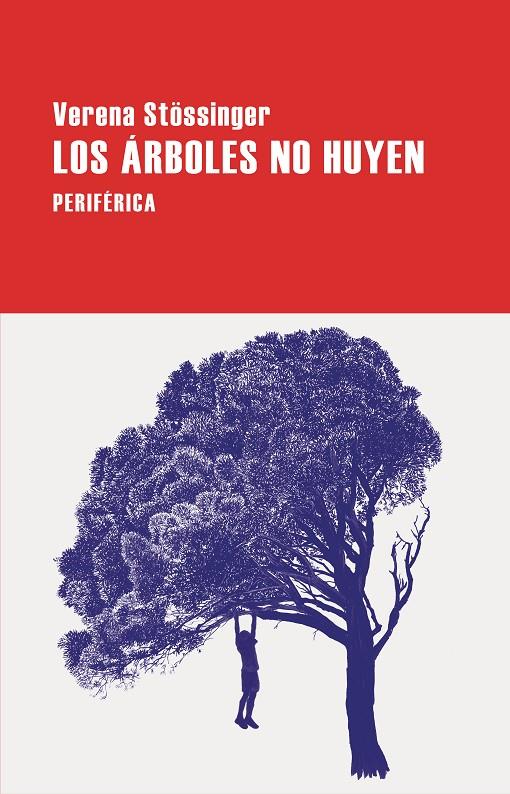 Los árboles no huyen | 9788410171053 | Verena Stössinger