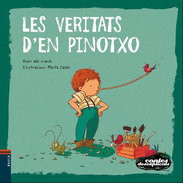 Les veritats d'en Pinotxo | 9788447938759 | Vivim del Cuentu ; Marta Casals