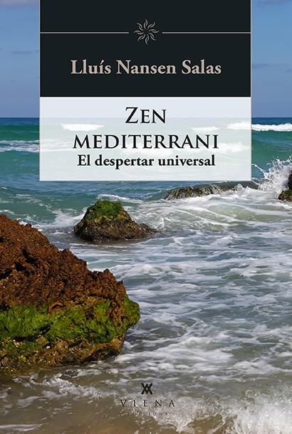 Zen mediterrani | 9788418908521 | Lluís Nansen Salas