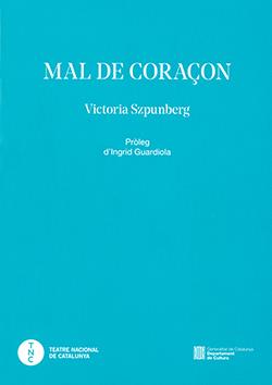 Mal de coraçon | 9788419326959 | Victoria Szpunberg