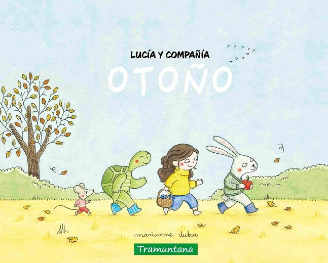 Otoño (Lucía y compañía) | 9788419829467 | Marianne Dubuc