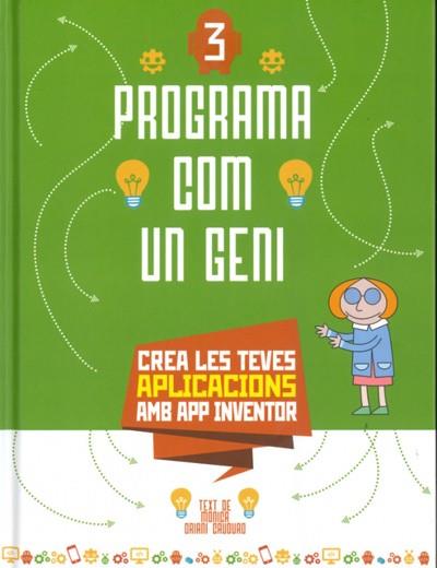 Crea les teves aplicacions amb app inventor | 9788468267418 | Monica Driani Cauduro