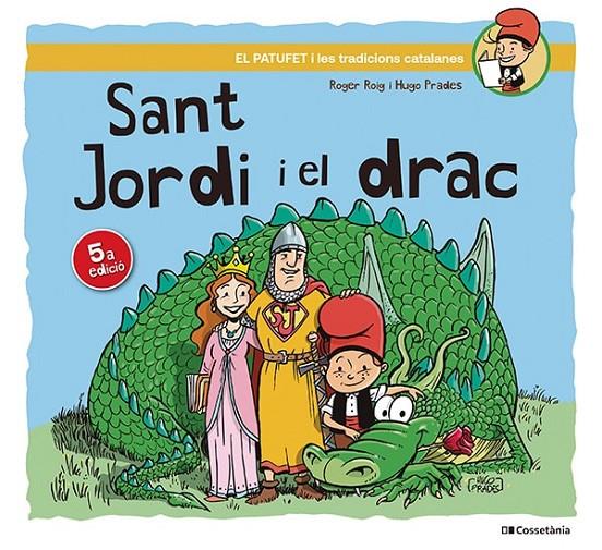 Sant Jordi i el drac | 9788413563534 | Roger Roig ; Hugo Prades 