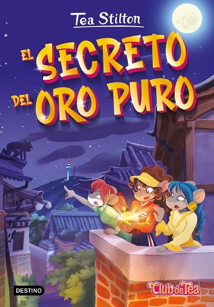 El secreto del oro puro | 9788408271000 | Tea Stilton