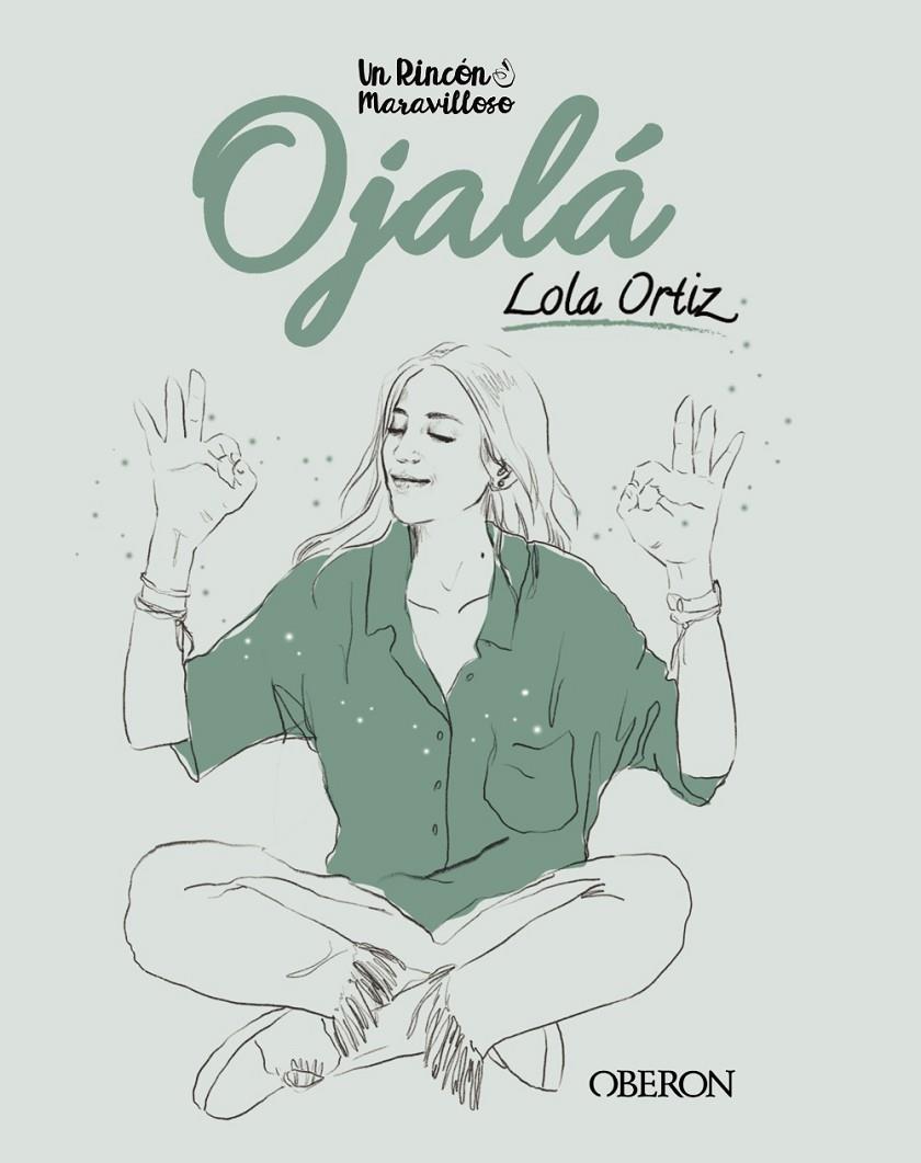 Ojalá | 9788441544420 | Lola Ortiz