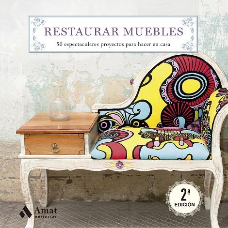 Restaurar muebles | 9788497359108 | María Teresa Martín Martínez