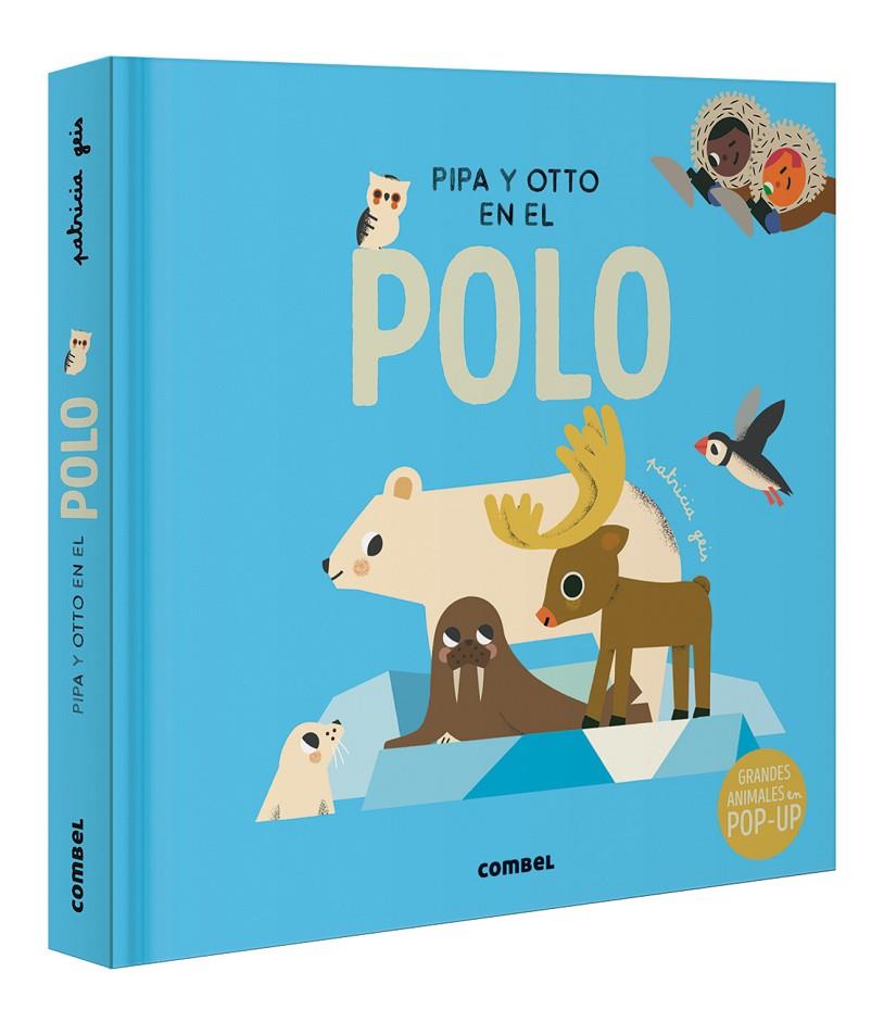 Pipa y Otto en el polo | 9788411580397 | Patricia Geis