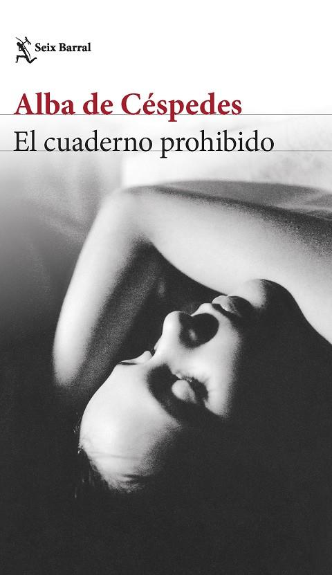 El cuaderno prohibido | 9788432240973 | Alba de Céspedes