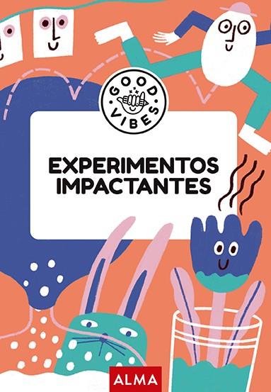 Experimentos impactantes | 9788419599933 | Albert Casasín