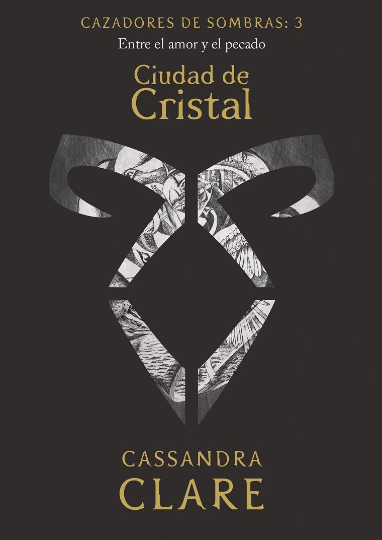 Ciudad de Cristal (Cazadores de Sombras; 3) | 9788408209867 | Cassandra Clare