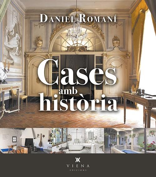 Cases amb història | 9788418908095 | Daniel Romaní