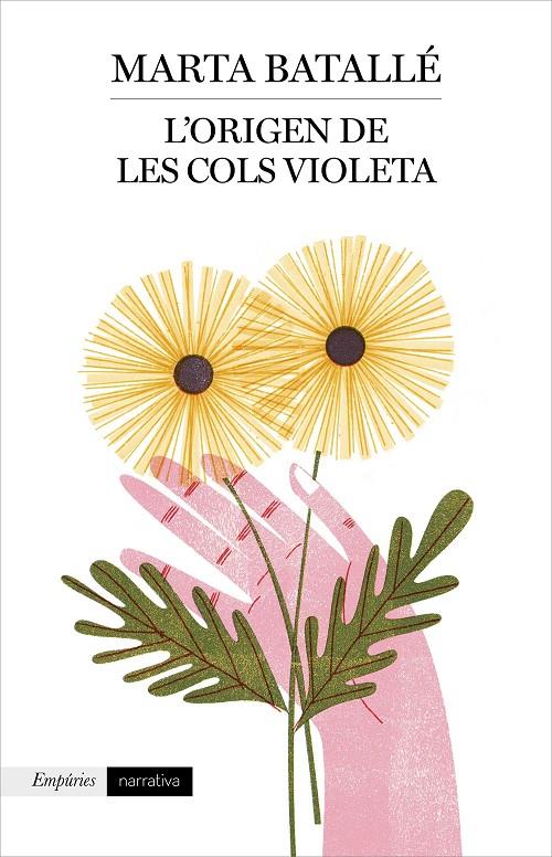 L'origen de les cols violeta | 9788417016807 | Marta Batallé