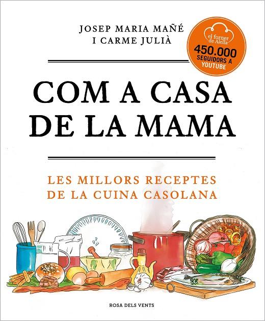 Com a casa de la mama | 9788417909673 | Josep Maria Mañé ; Carme Julià