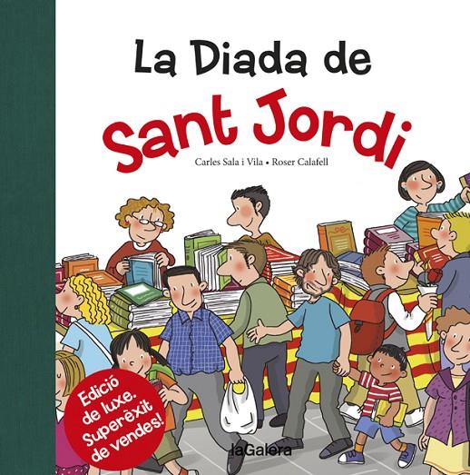 La Diada de Sant Jordi | 9788424659530 | Carles Sala Vila ; Roser Calafell