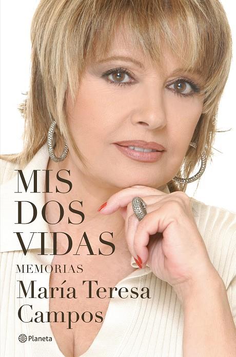 Mis dos vidas | 9788408284567 | María Teresa Campos