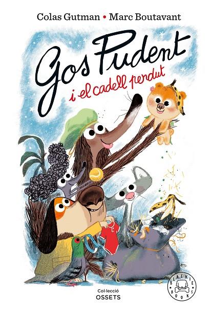 Gos Pudent i el cadell perdut | 9788410025837 | Colas Gutman ; Marc Boutavant