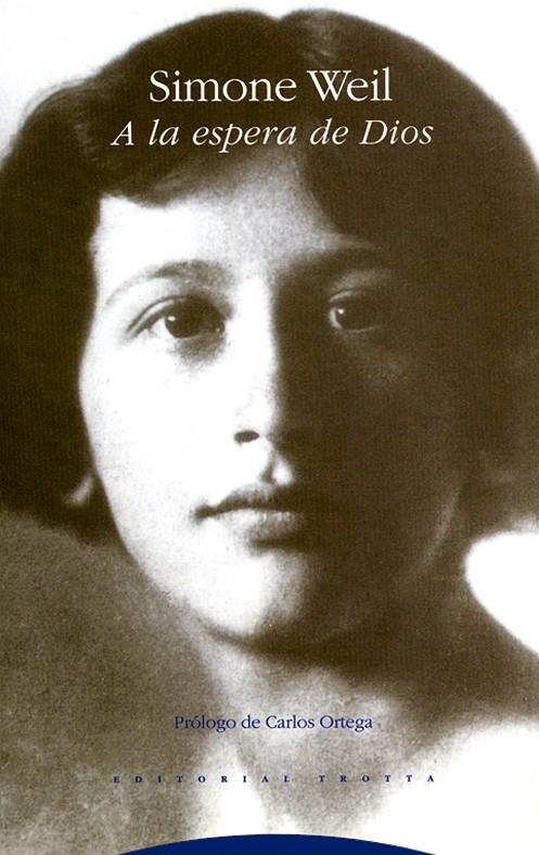 A la espera de Dios | 9788487699603 | Simone Weil