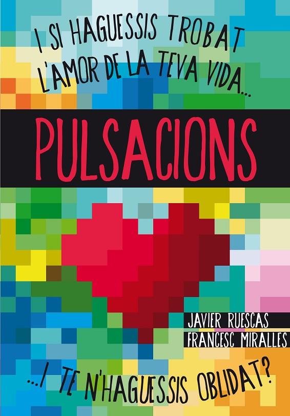 Pulsacions | 9788466133753 | Francesc Miralles ; Javier Ruescas