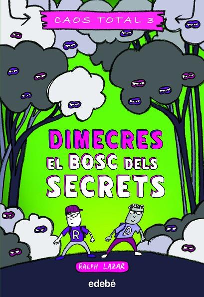 Dimecres : el bosc dels secrets | 9788468363752 | Ralph Lazar ; Lisa Swerling