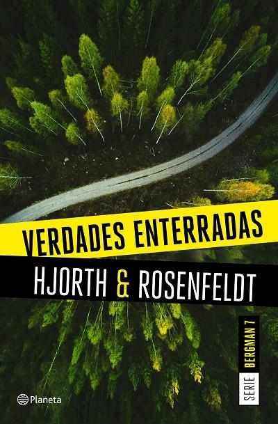 Verdades enterradas (Bergman; 7) | 9788408249474 | Michael Hjorth ; Hans Rosenfeldt