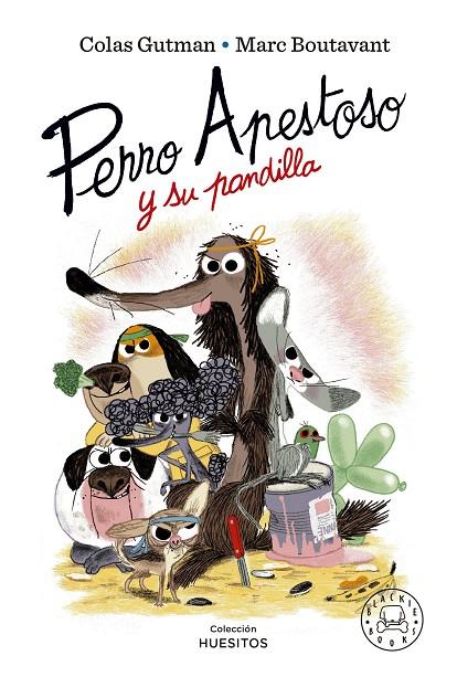 Perro Apestoso y su pandilla | 9788419172211 | Colas Gutman ; Marc Boutavant