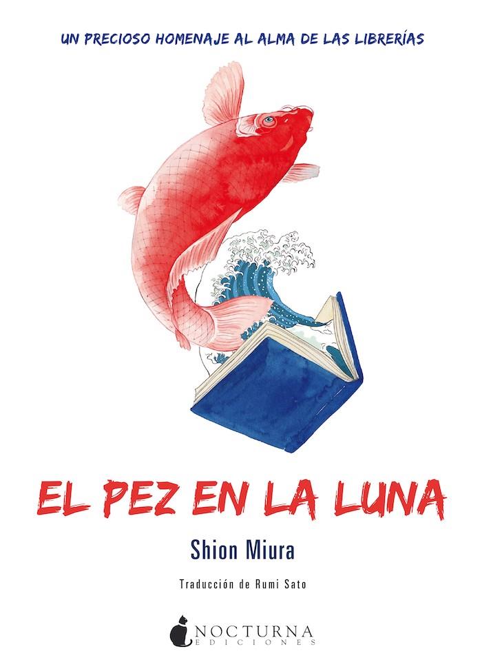 El pez en la luna | 9788418440267 | Shion Miura