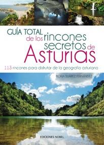 Guía total de los rincones secretos de Asturias | 9788484597254 | Borja Suárez Fernández