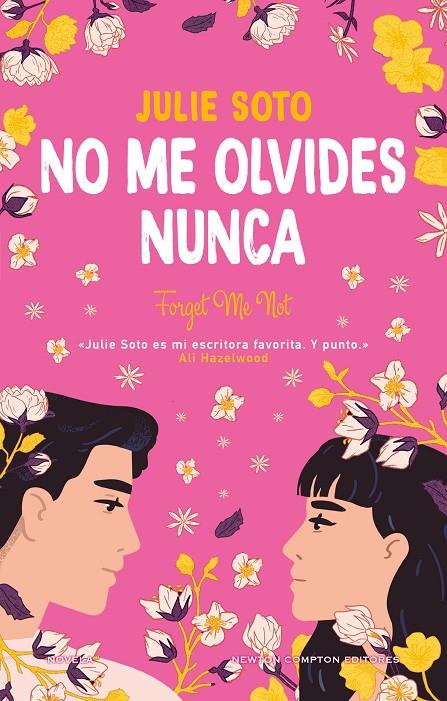 No me olvides nunca | 9788410080188 | Julie Soto