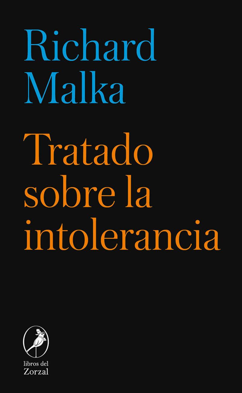 Tratado sobre la intolerancia | 9788412923896 | Richard Malka