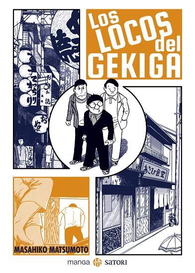 Los locos del Gekiga | 9788417419721 | Masashiko Matsumoto 