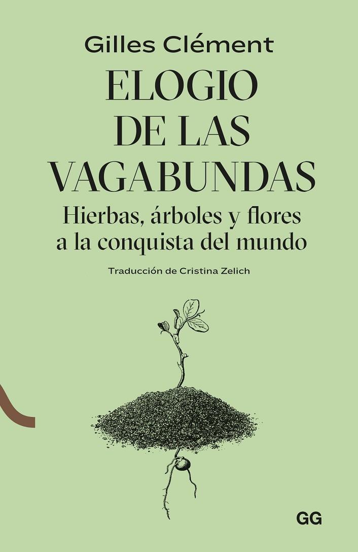 Elogio de las vagabundas | 9788425233548 | Gilles Clément