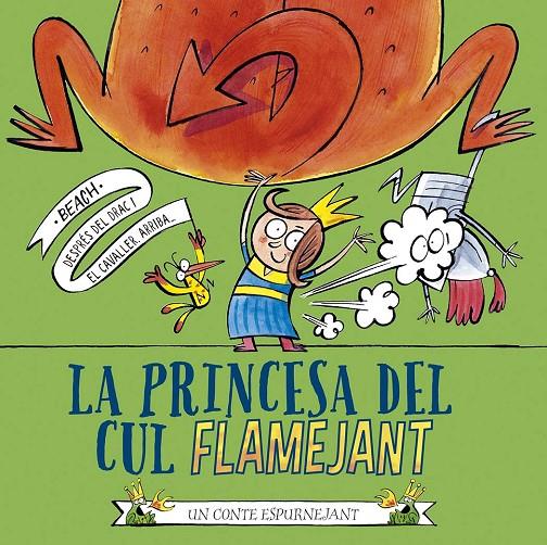 La princesa del cul flamejant | 9788491456513 | Beach