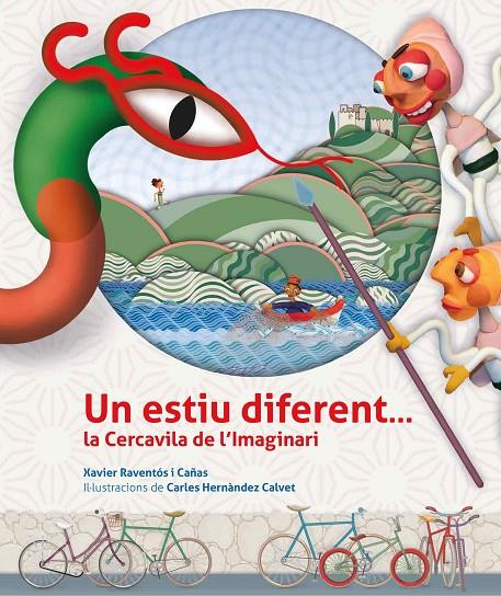 Un estiu diferent : la Cercavila de l'Imaginari | 9788412476842 | Xavier Raventós i Cañas ; Carles Hernàndez Calvet