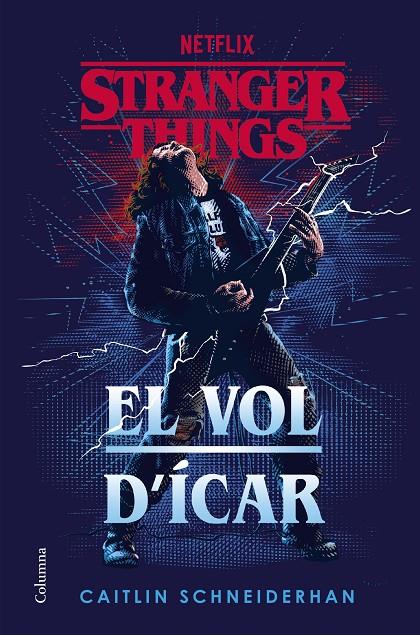 El vol d'Ícar (Stranger things) | 9788466431194 | Caitlin Schneiderhan