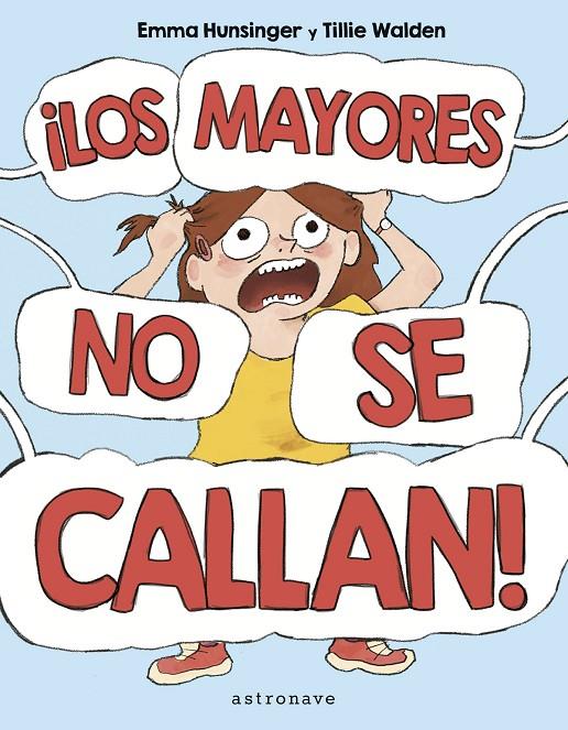 ¡Los mayores no se callan! | 9788467957167 | Emma Hunsinger ; Tillie Walden