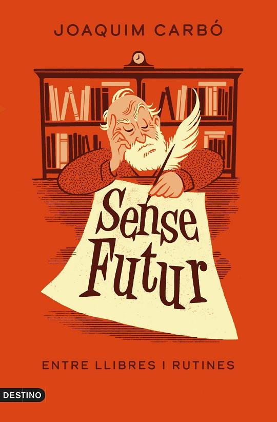 Sense futur | 9788497103381 | Joaquim Carbó