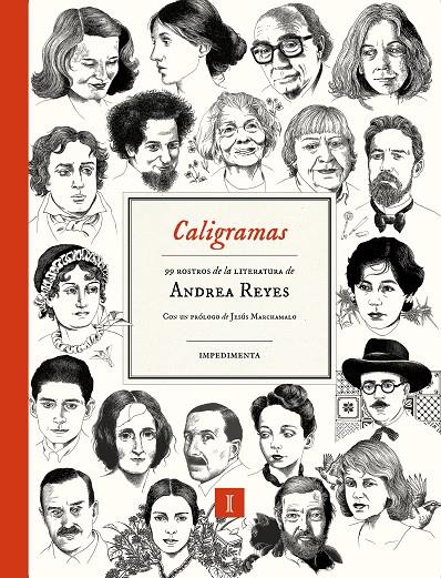 Caligramas : 99 rostros de la literatura | 9788419581648 | Andrea Reyes