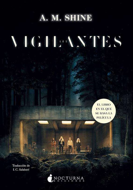 Los vigilantes | 9788419680396 | A.M. Shine