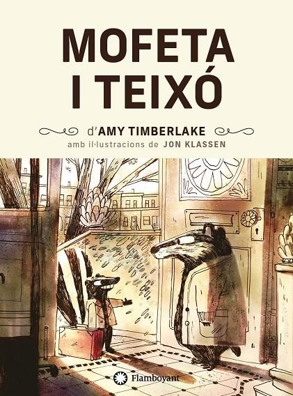 Mofeta i Teixó | 9788418304200 | Amy Timberlake ; Jon Klassen