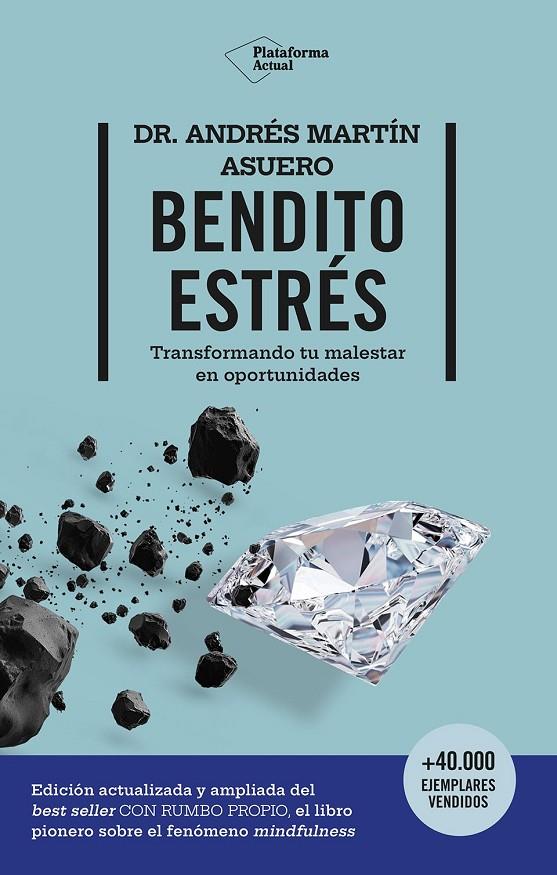 Bendito estrés | 9788410079854 | Andrés Martín Asuero