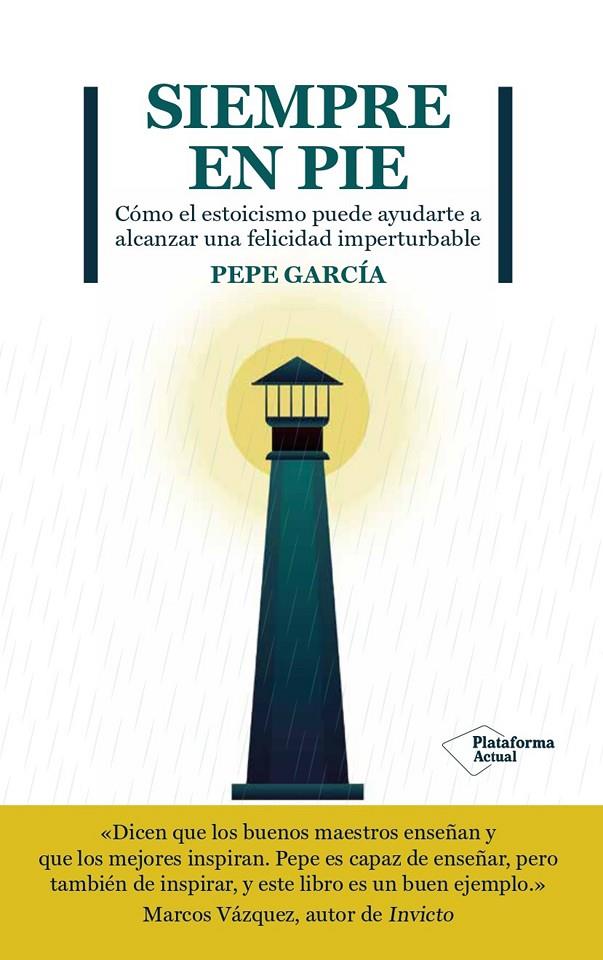 Siempre en pie | 9788419271167 | Pepe García