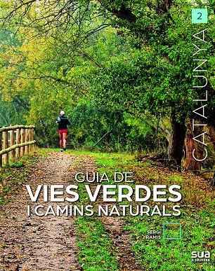 Guia de Vies verdes i camins naturals | 9788482169118 | Sergi Ramis i Vendrell