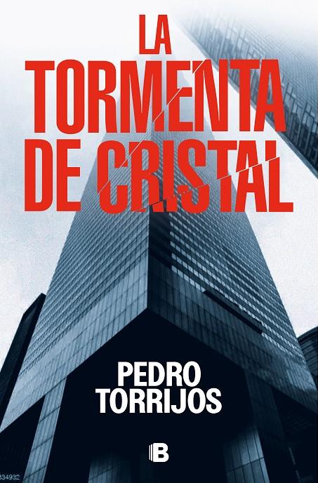 La tormenta de cristal | 9788466673624 | Pedro Torrijos