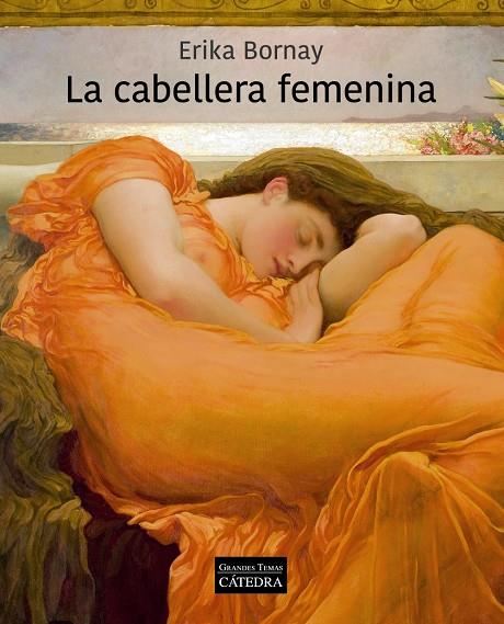 La cabellera femenina | 9788437643298 | Erika Bornay