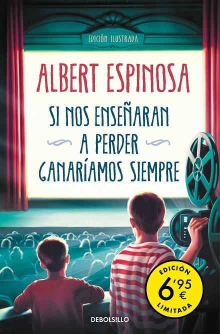 Si nos enseñaran a perder, ganaríamos siempre | 9788466358965 | Albert Espinosa