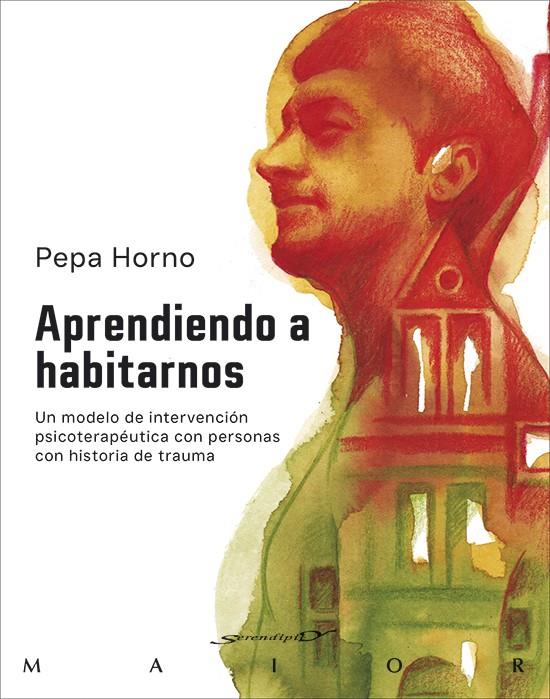 Aprendiendo a habitarnos | 9788433032294 | Pepa Horno Goicoechea