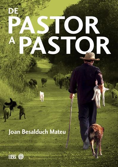 De pastor a pastor | 9788417213923 | Joan Besalduch Mateu